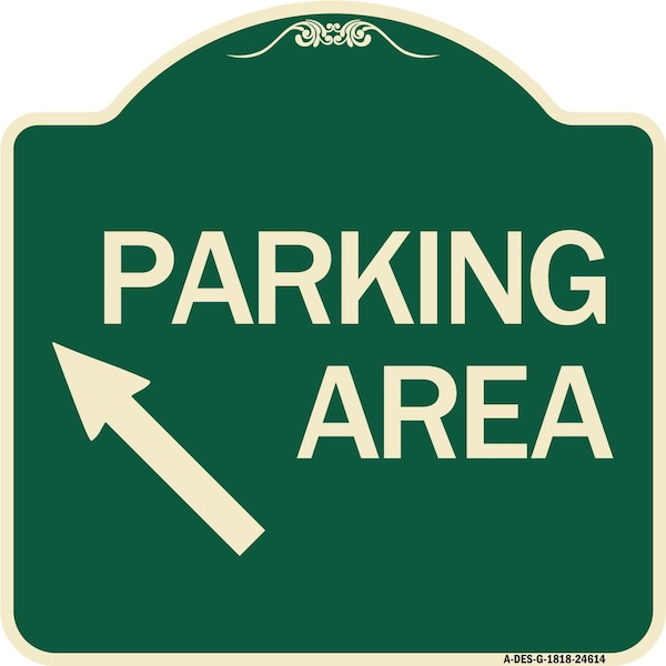 Parking Area Up Left Arrow Symbol Heavy-Gauge Aluminum Architectural Sign, 18" x 18", G-1818-24614